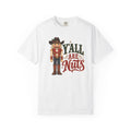 Y’all Are Nuts Nutcracker Graphic T-Shirt