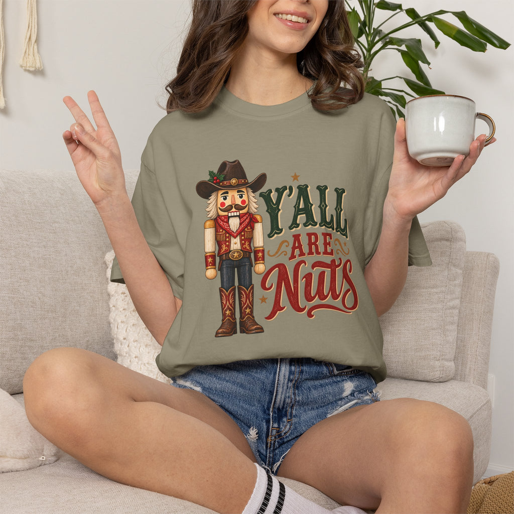 Y’all Are Nuts Nutcracker Graphic T-Shirt