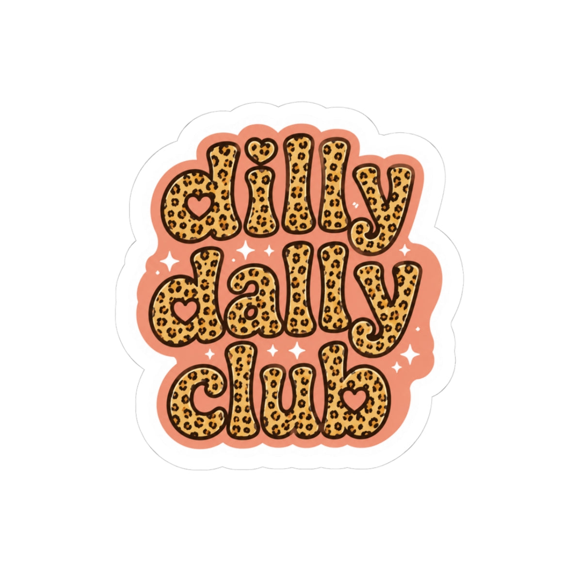 Silly Dally Club Leopard Print Kiss-Cut Sticker