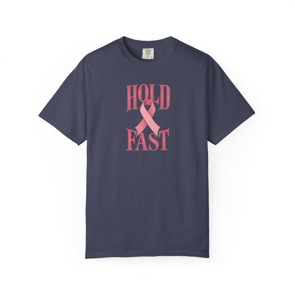 Hold Fast Pink Ribbon T‑Shirt