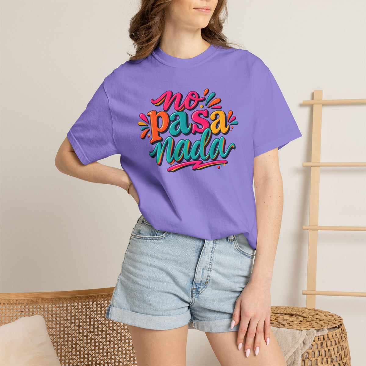 No Pasa Nada T-Shirt — Colorful Spanish Phrase Tee, Relaxed Vibe Casual Top