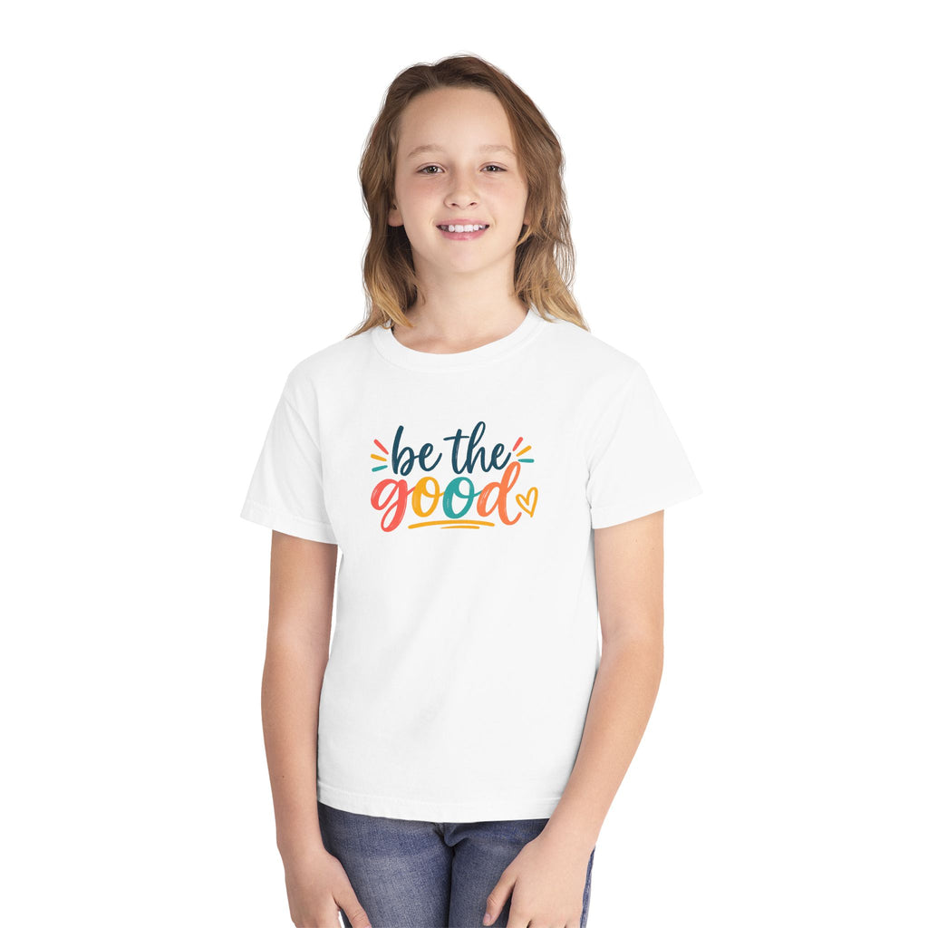 Be The Good Youth T-Shirt — Colorful Inspirational Kids Tee