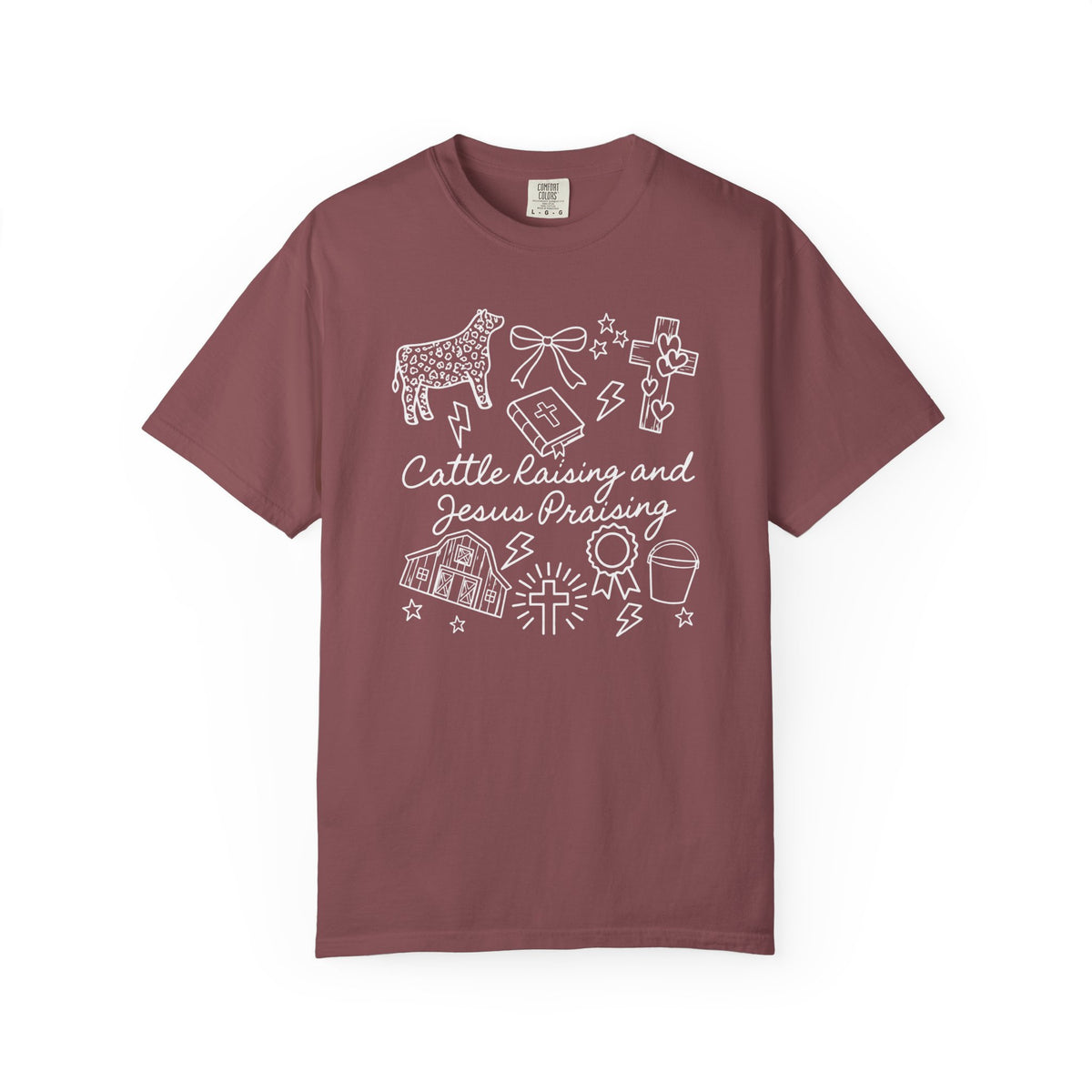 Cattle Raising and Jesus Praising T-Shirt