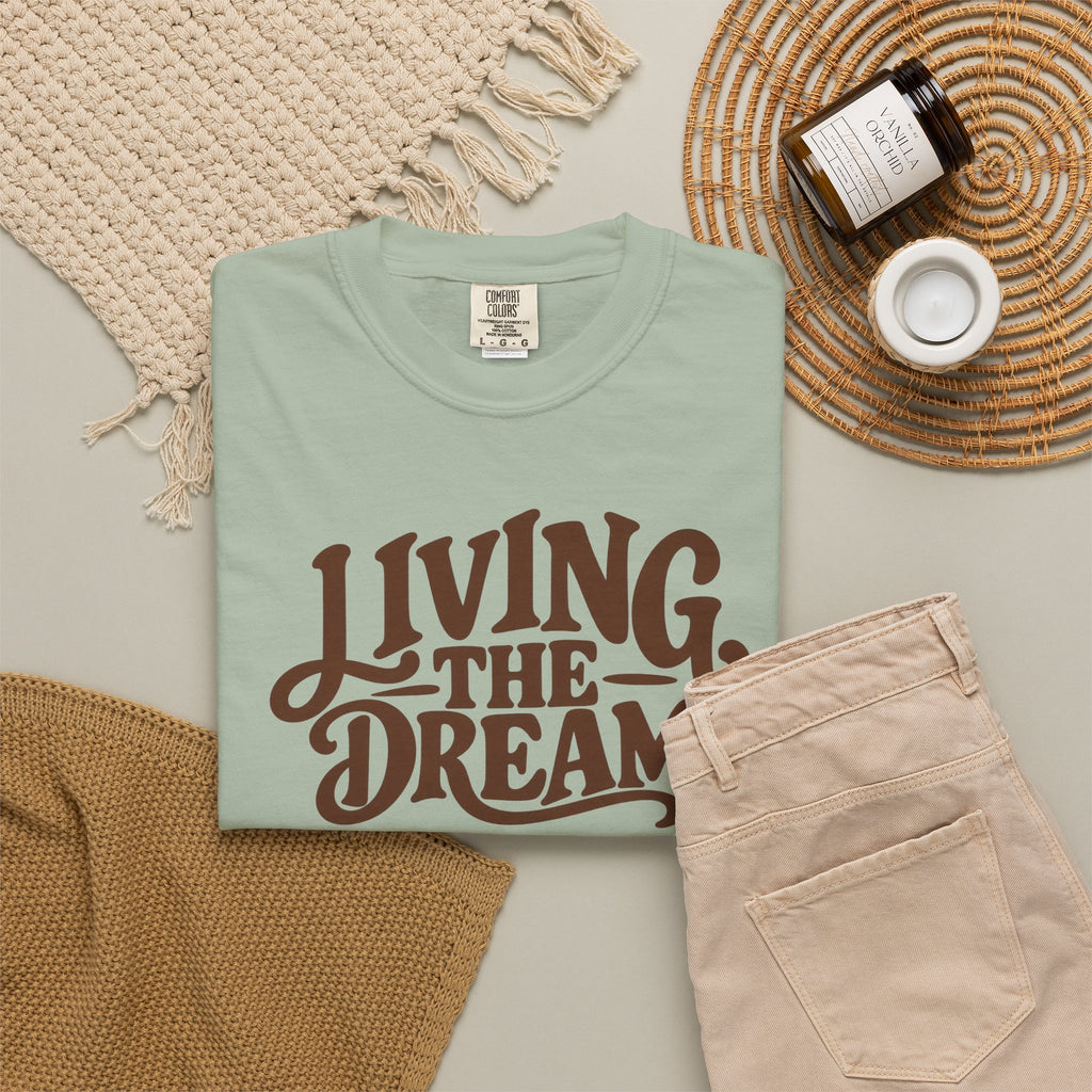 Living The Dream T-Shirt — Vintage Script Graphic Tee