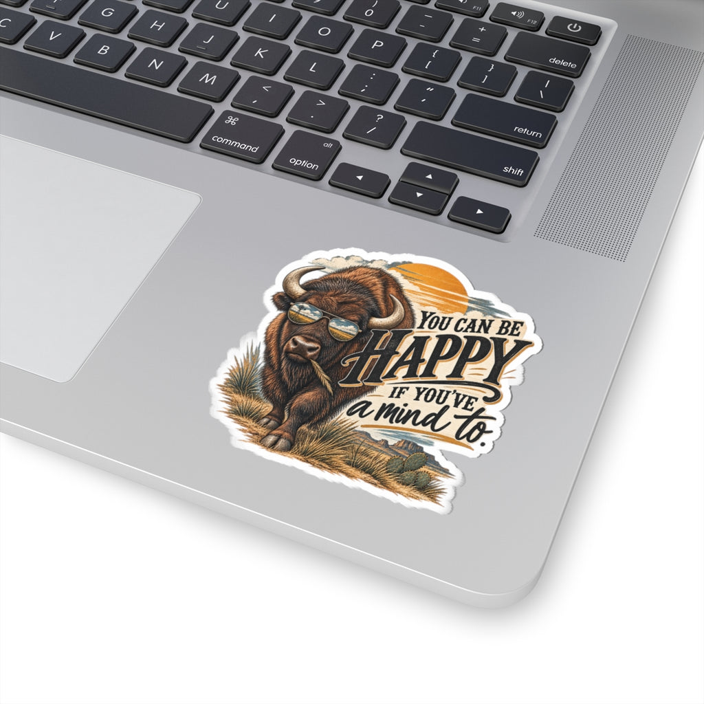 You Can Be Happy Buffalo Sticker — Retro Western Motivational Kiss-Cut Sticker