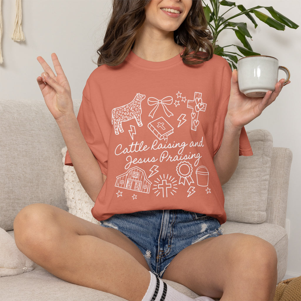 Cattle Raising and Jesus Praising T-Shirt