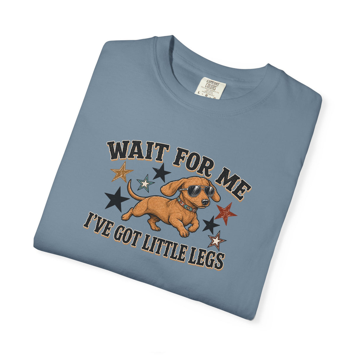 Wait For Me I've Got Little Legs T-Shirt — Cute Dachshund Retro Graphic Tee