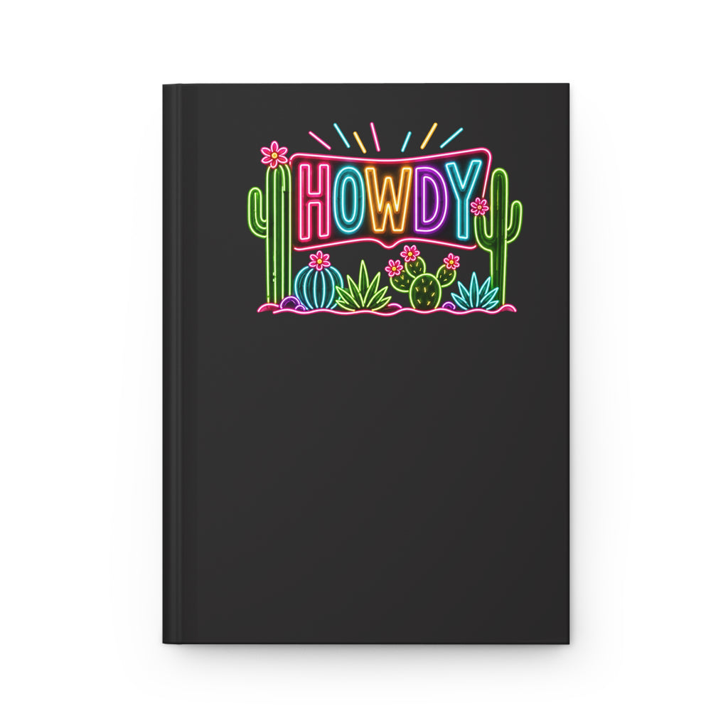 Howdy Neon Cactus Hardcover Journal — Matte Black Ruled Notebook