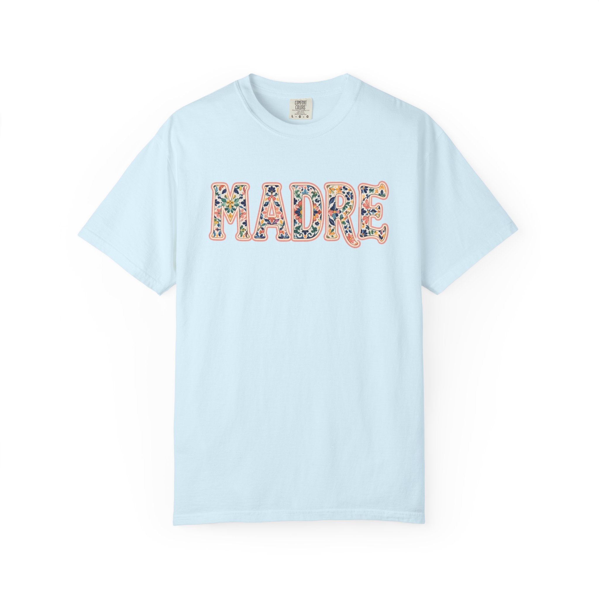 Madre Floral T-Shirt — Comfort Colors | MOM tee