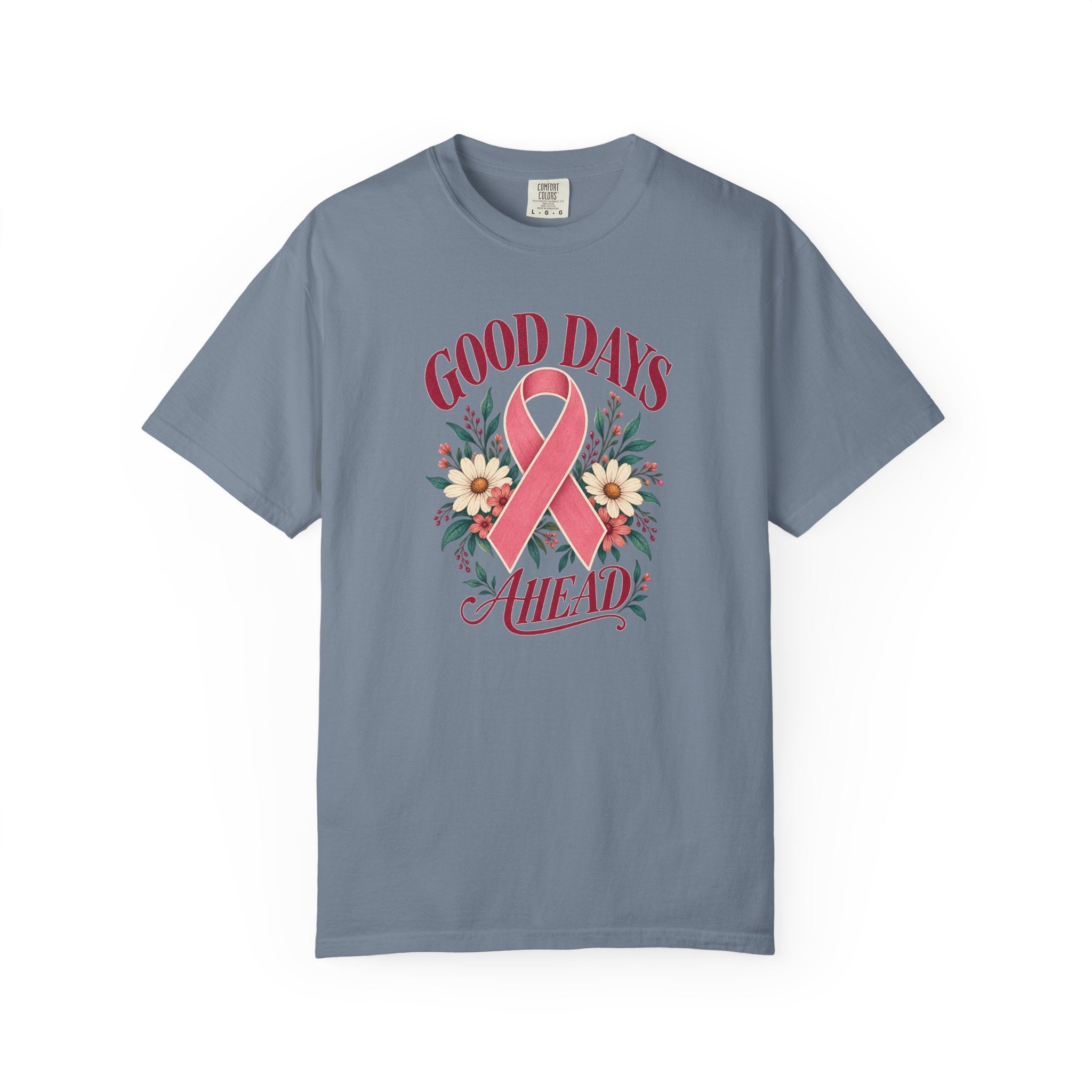 Breast Cancer Awareness T-Shirt — "Good Days Ahead" Ribbon Floral Tee