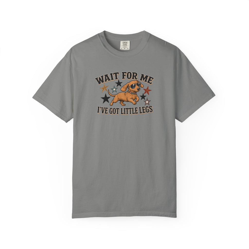 Wait For Me I've Got Little Legs T-Shirt — Cute Dachshund Retro Graphic Tee