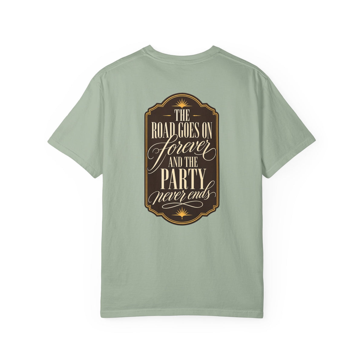 The Road Goes On Forever Party Never Ends Graphic T-Shirt