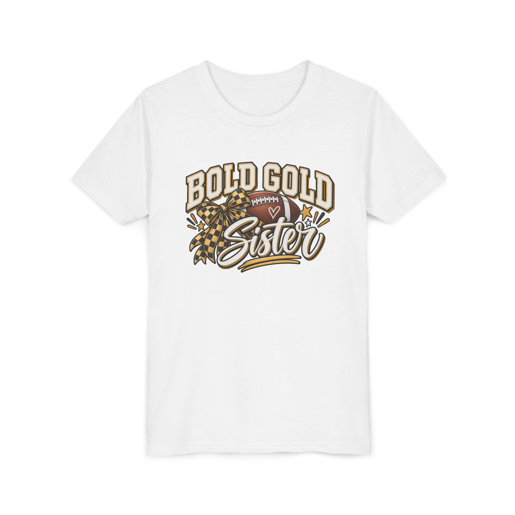 Bold Gold Sister Youth Tee — Football Cheer Squad Shirt