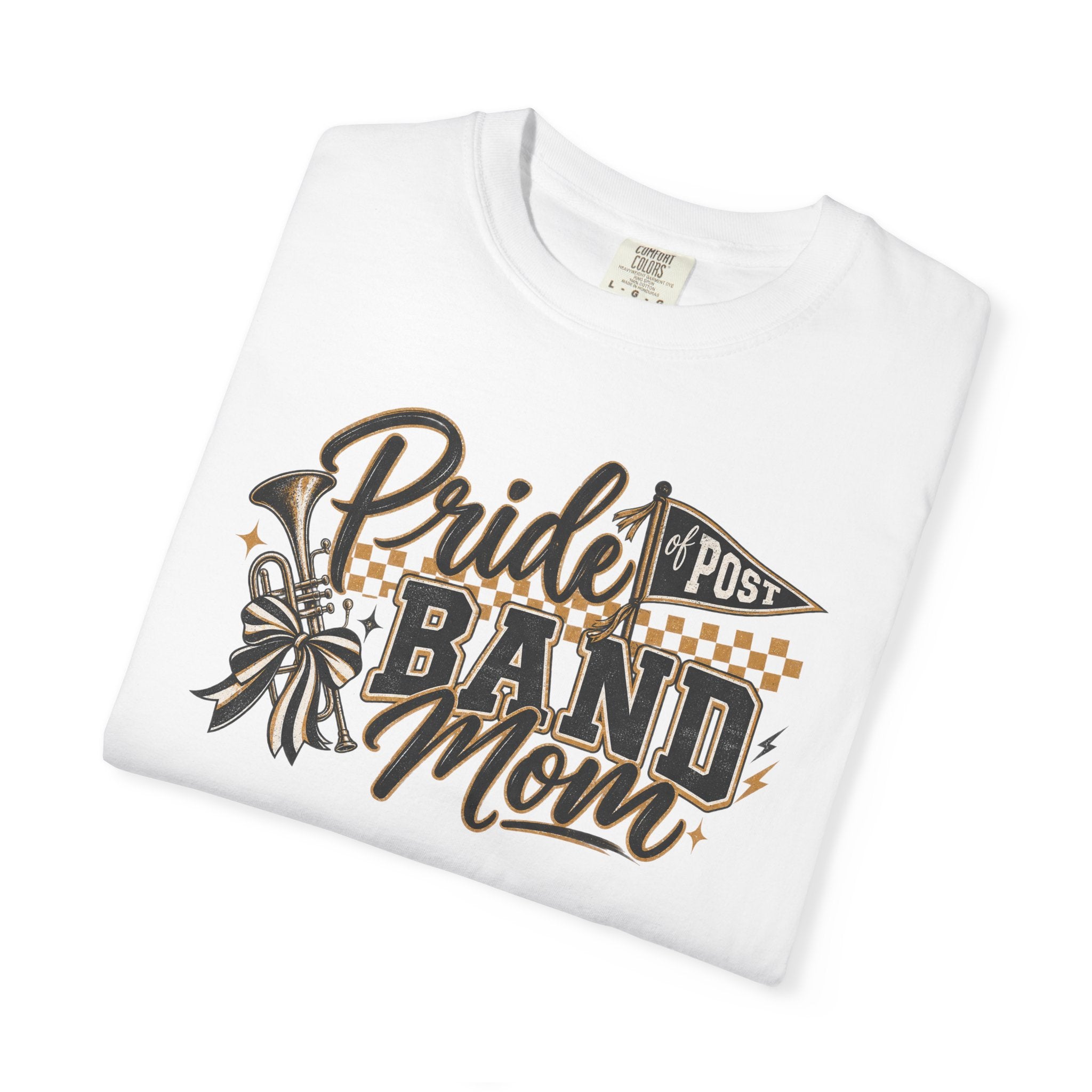 Band Mom T-Shirt — "Pride Post" Graphic Tee for Marching Band Parents