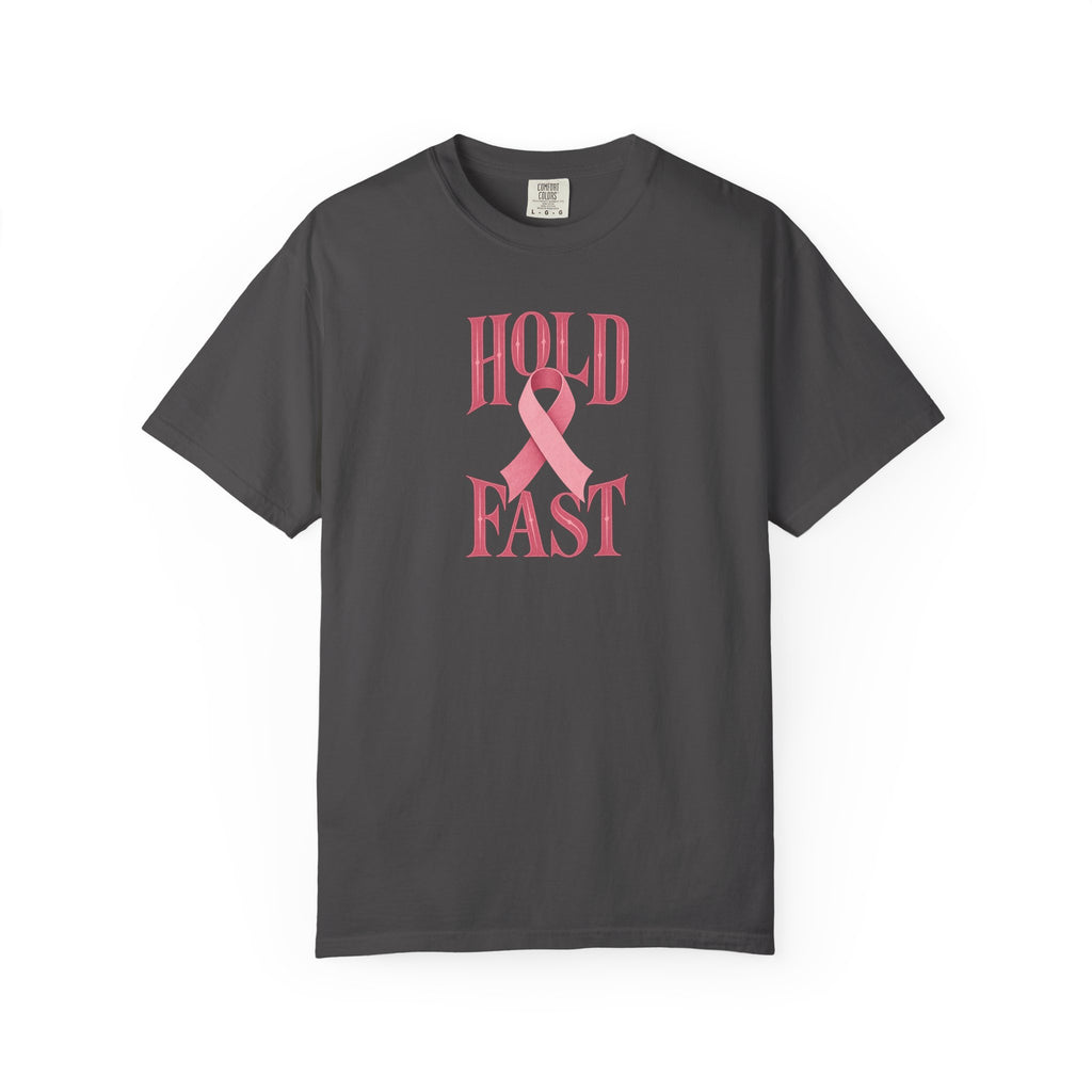 Hold Fast Pink Ribbon T‑Shirt