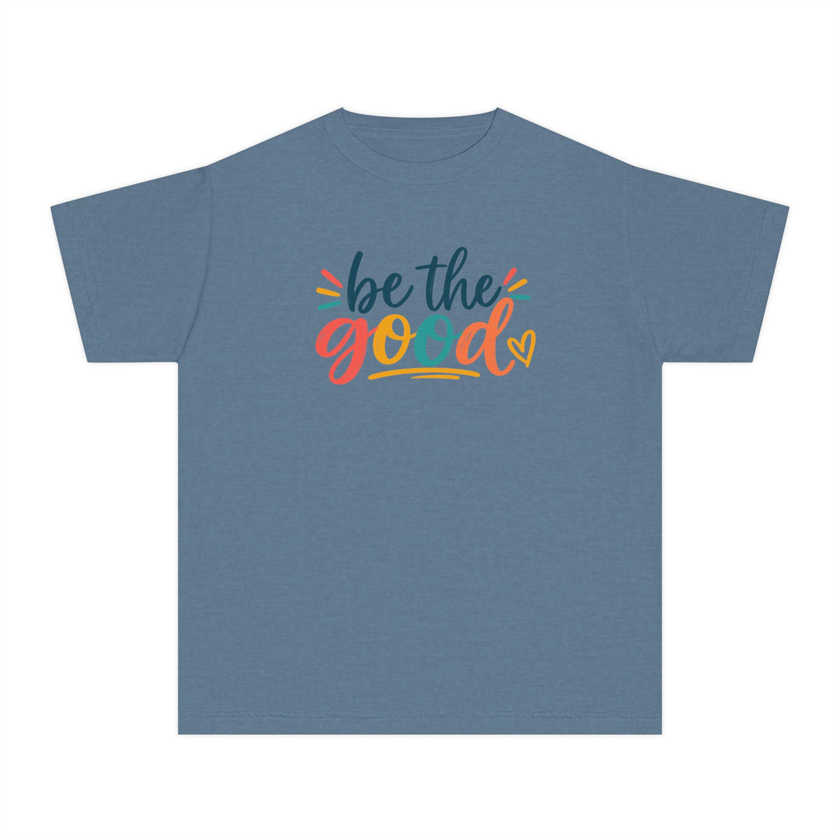 Be The Good Youth T-Shirt — Colorful Inspirational Kids Tee