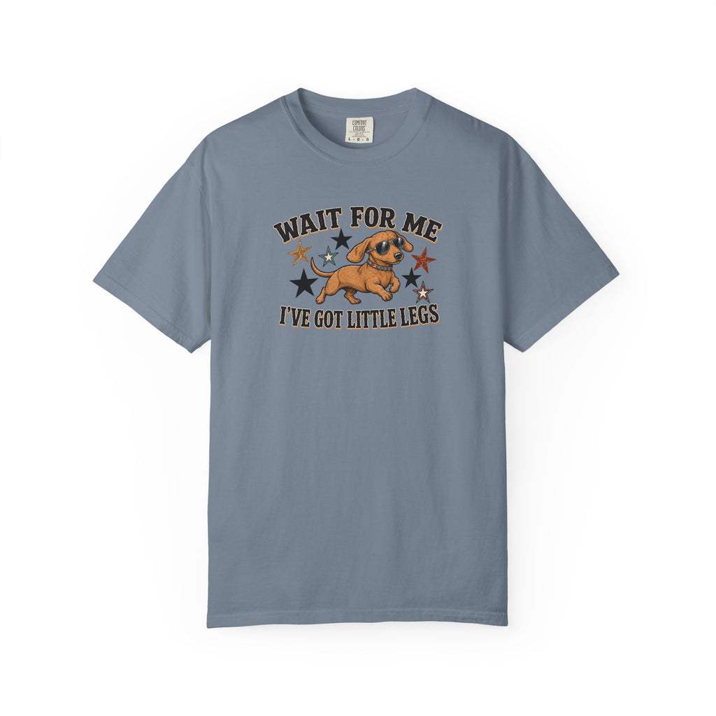 Wait For Me I've Got Little Legs T-Shirt — Cute Dachshund Retro Graphic Tee