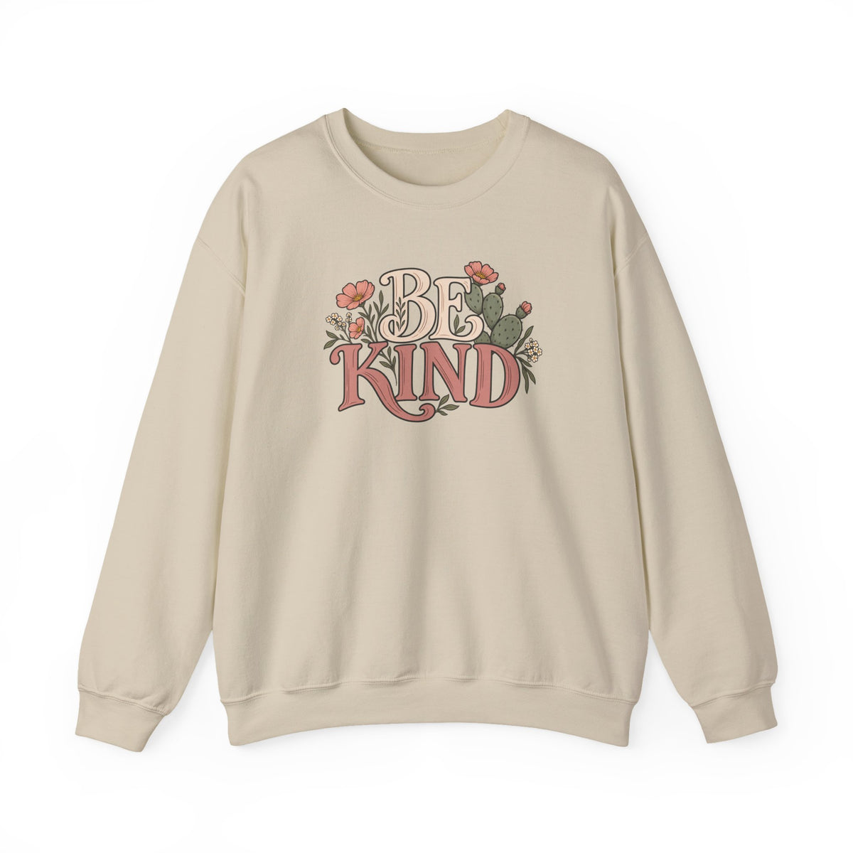 Be Kind Floral Crewneck Sweatshirt — Positive Message Cozy Pullover