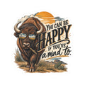 You Can Be Happy Buffalo Sticker — Retro Western Motivational Kiss-Cut Sticker