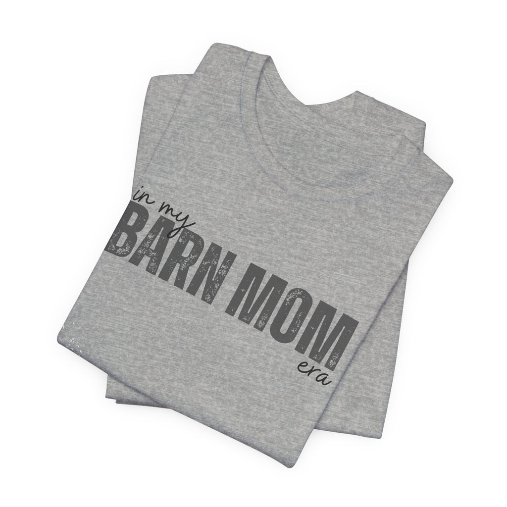 Barn Mom T‑Shirt – Vintage Rustic Farm Mom Tee