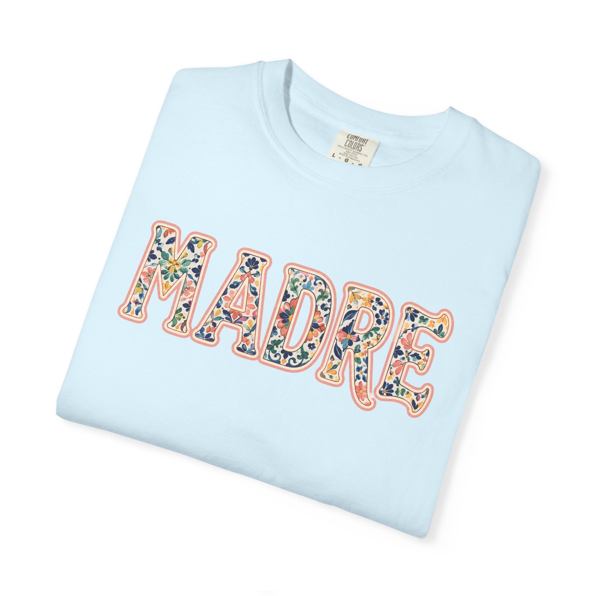 Madre Floral T-Shirt — Comfort Colors | MOM tee