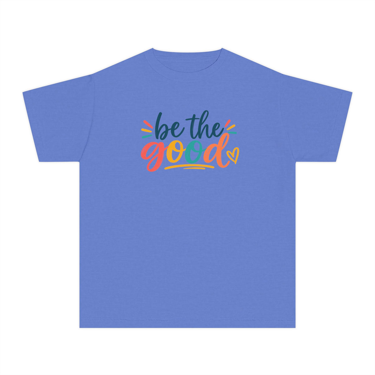 Be The Good Youth T-Shirt — Colorful Inspirational Kids Tee