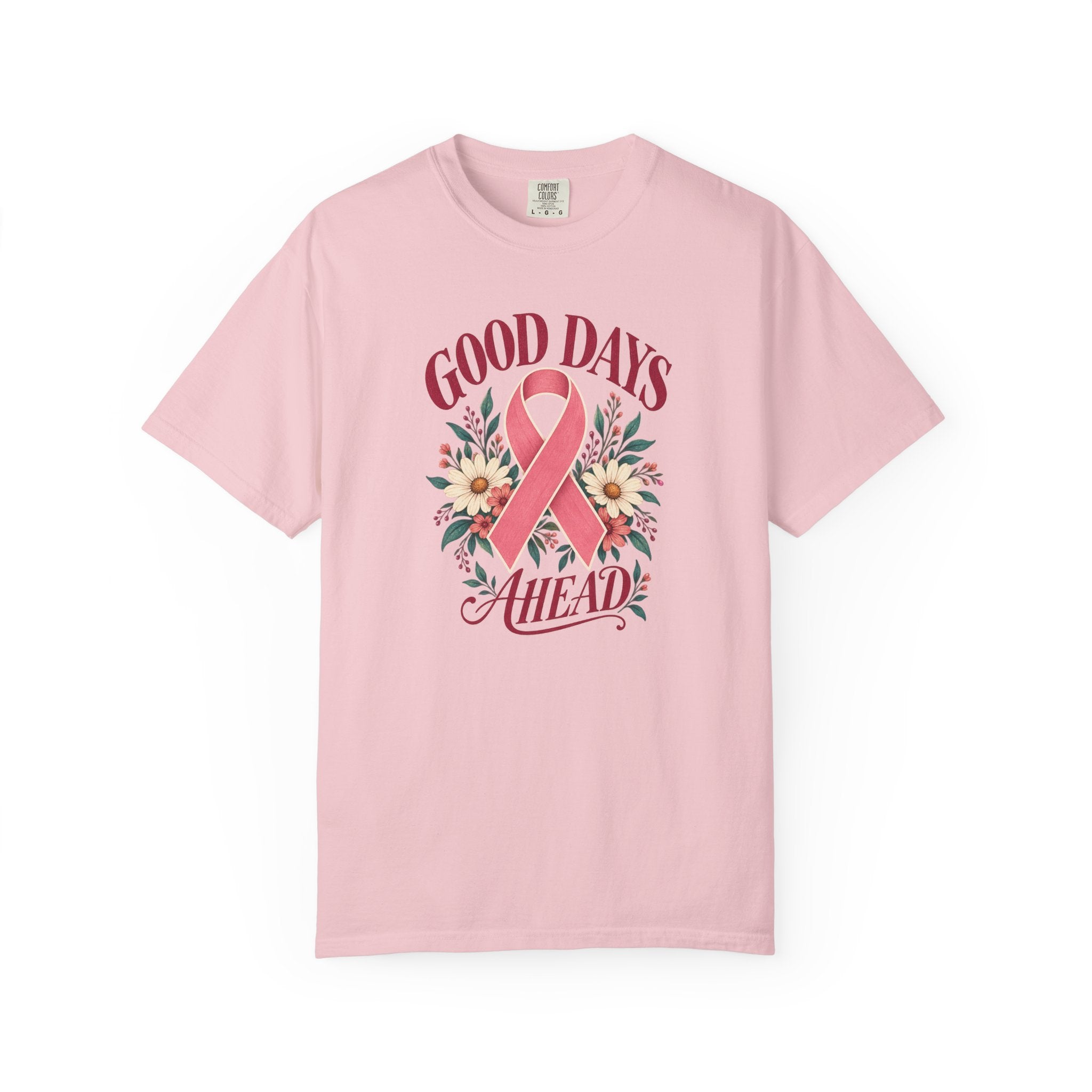Breast Cancer Awareness T-Shirt — "Good Days Ahead" Ribbon Floral Tee