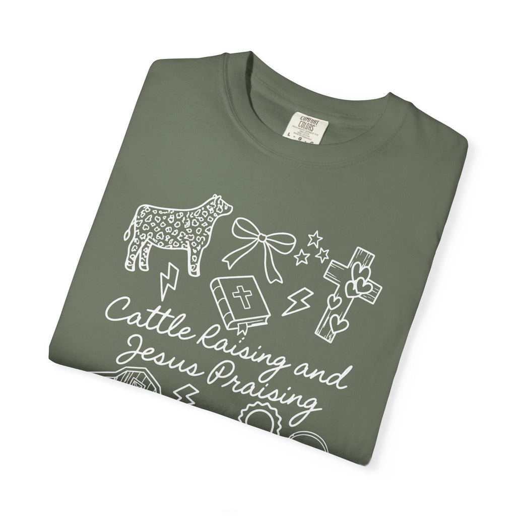 Cattle Raising and Jesus Praising T-Shirt