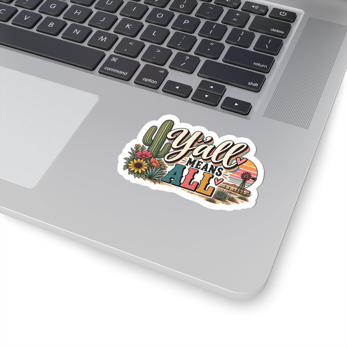 Y’all Means All Vinyl Sticker — Retro Desert Cactus Floral Design