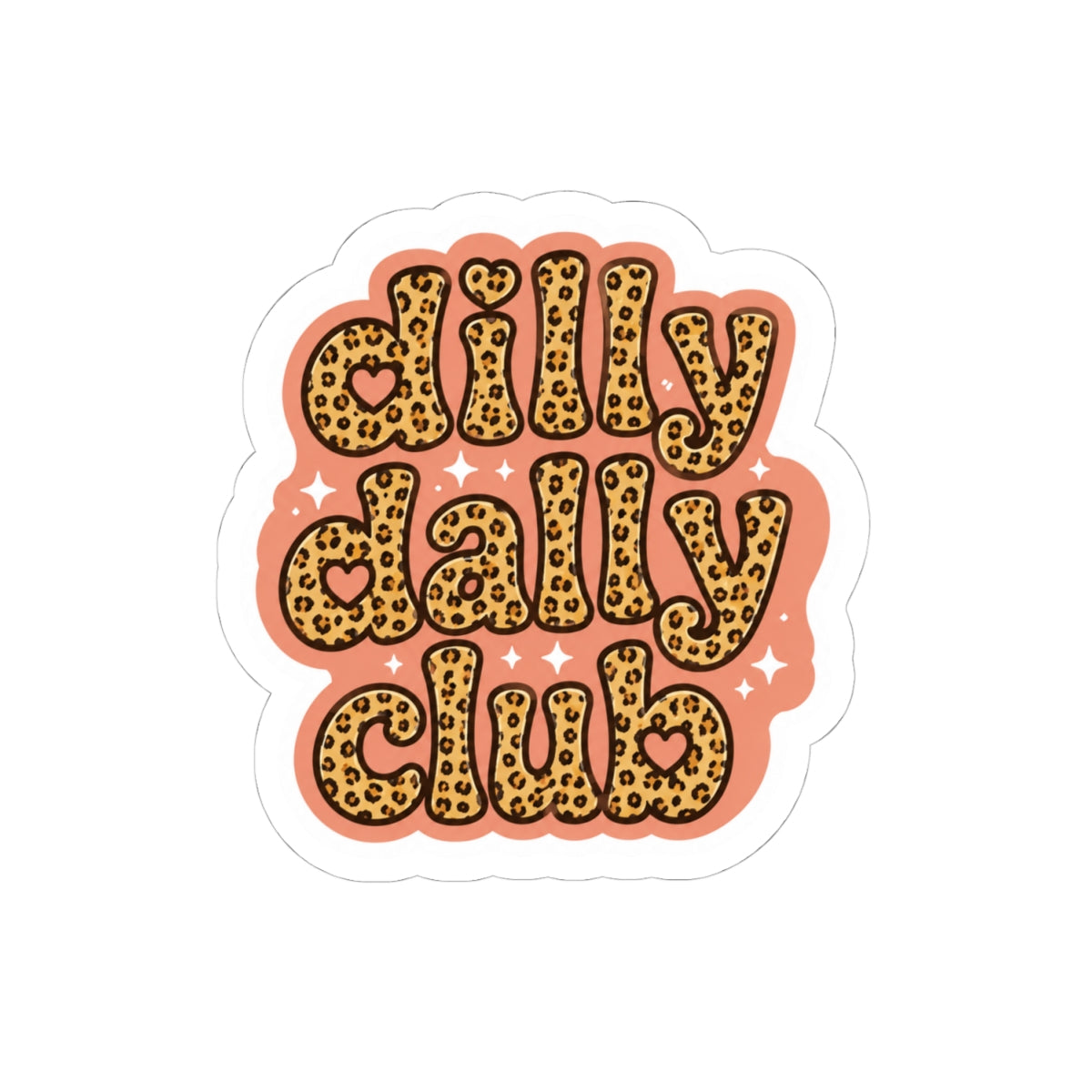 Silly Dally Club Leopard Print Kiss-Cut Sticker