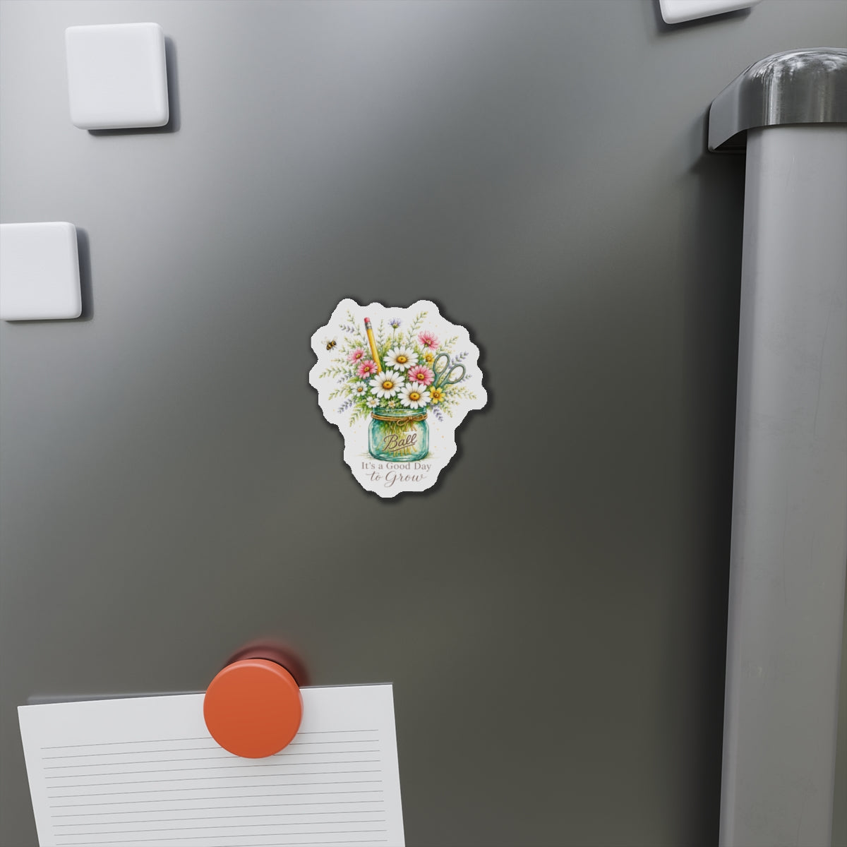 Die-Cut Magnet — “It’s a Good Day to Grow” Mason Jar Floral Design