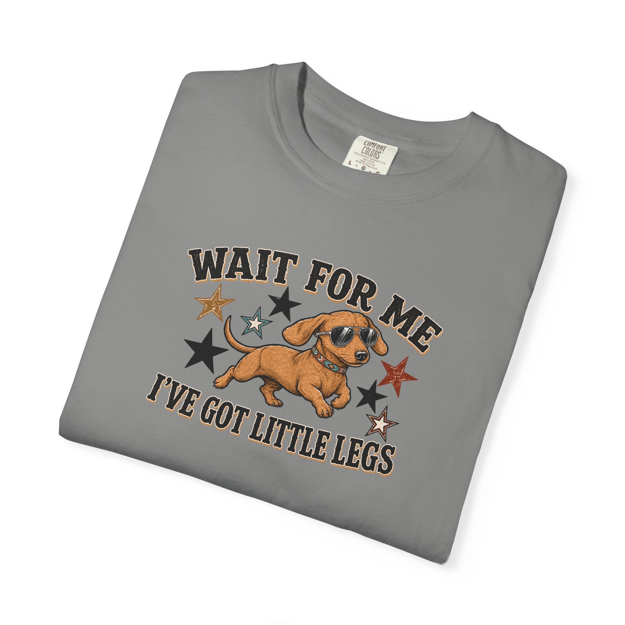 Wait For Me I've Got Little Legs T-Shirt — Cute Dachshund Retro Graphic Tee